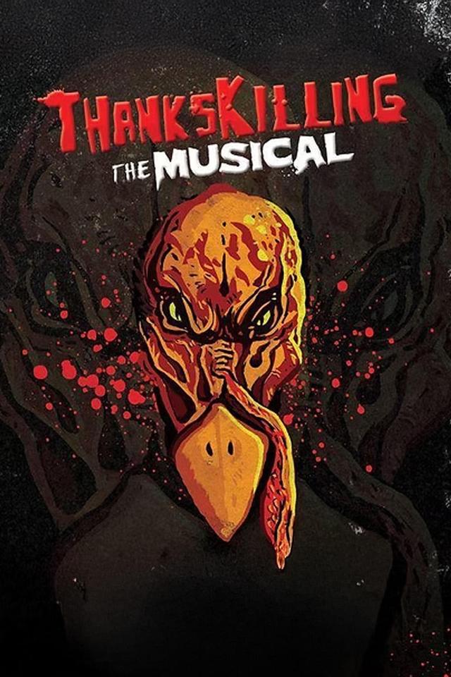 ThanksKilling The Musical