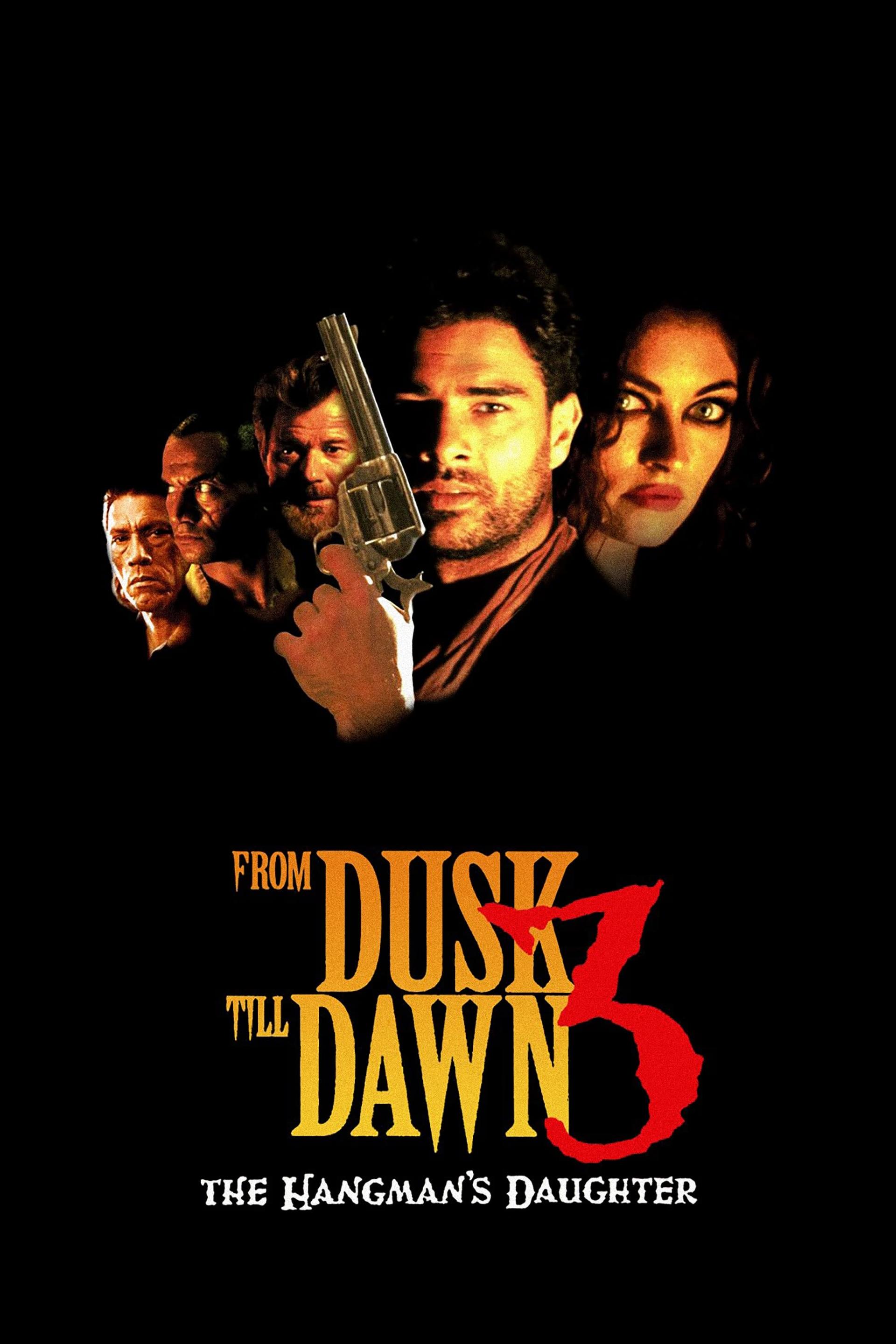 From Dusk Till Dawn 3: The Hangman's Daughter