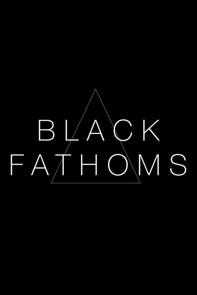 Black Fathoms