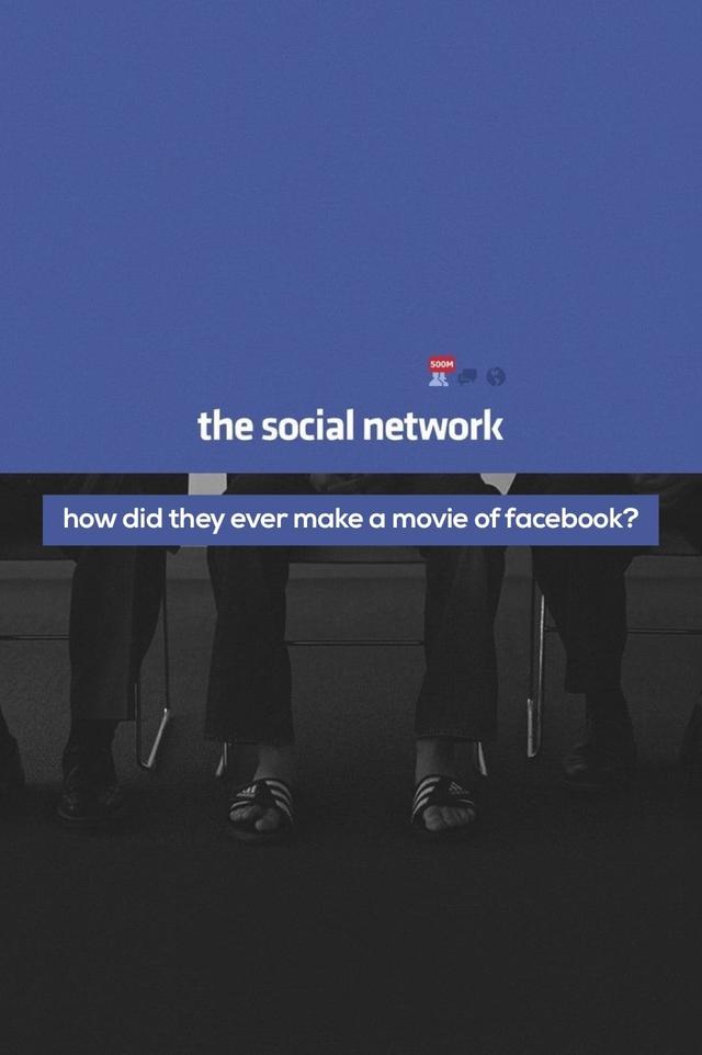 How Did They Ever Make a Movie of Facebook?