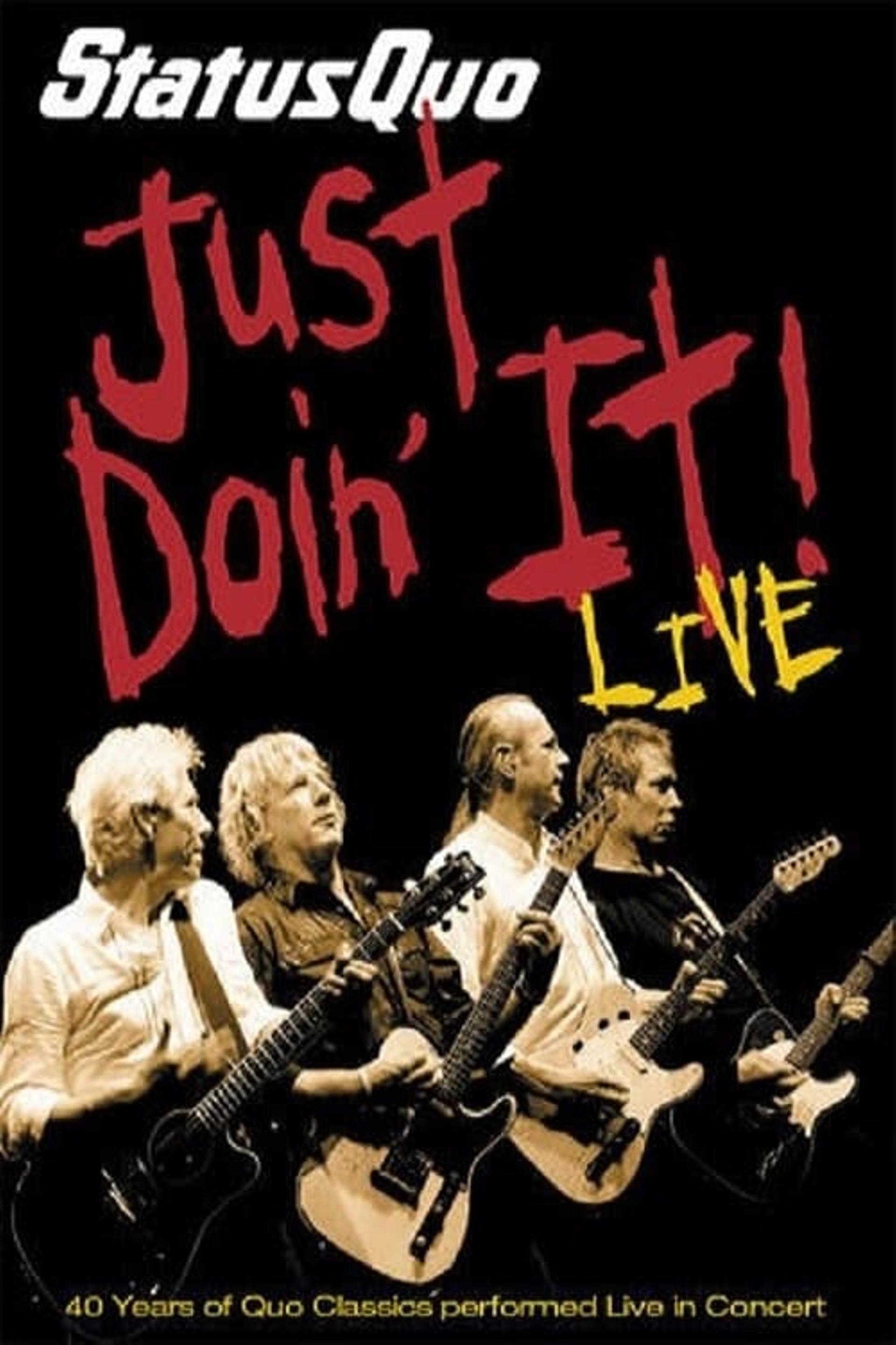 Status Quo - Just Doin' It!