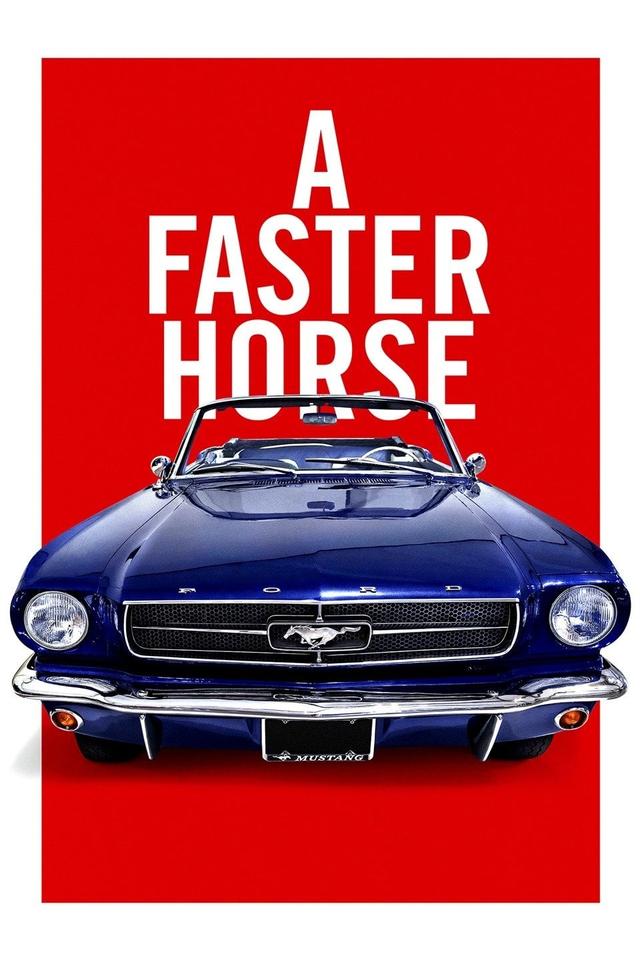 A Faster Horse