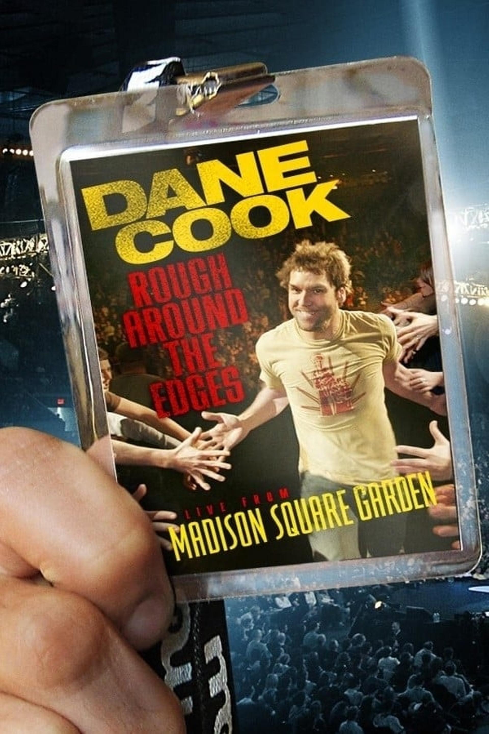 Dane Cook: Rough Around the Edges