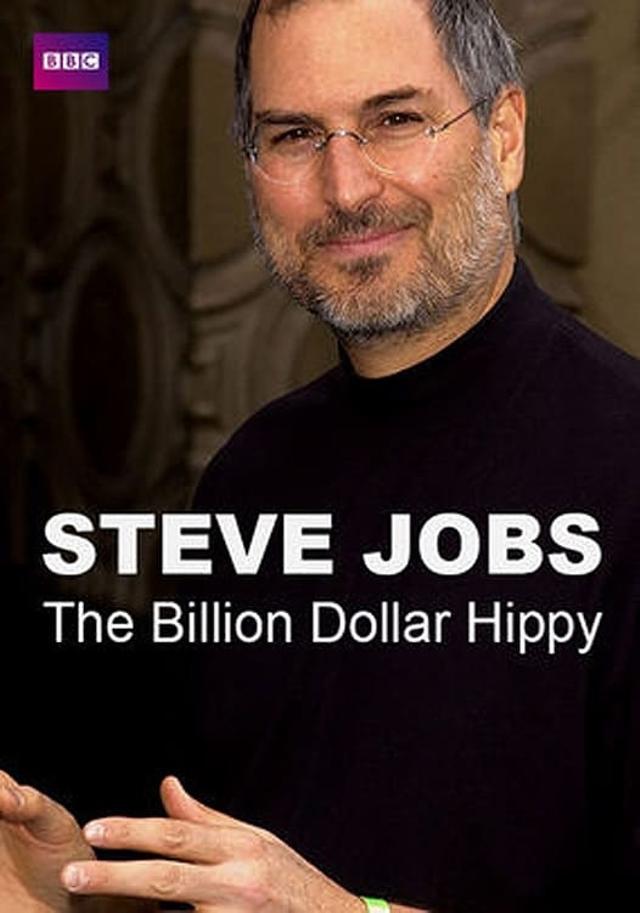 Steve Jobs: Billion Dollar Hippy