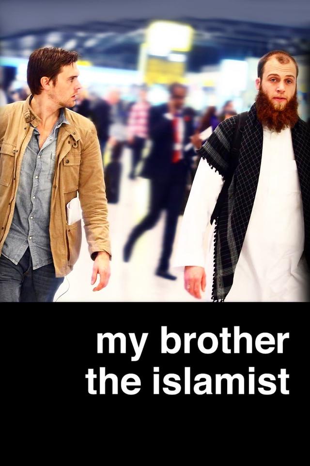 My Brother the Islamist