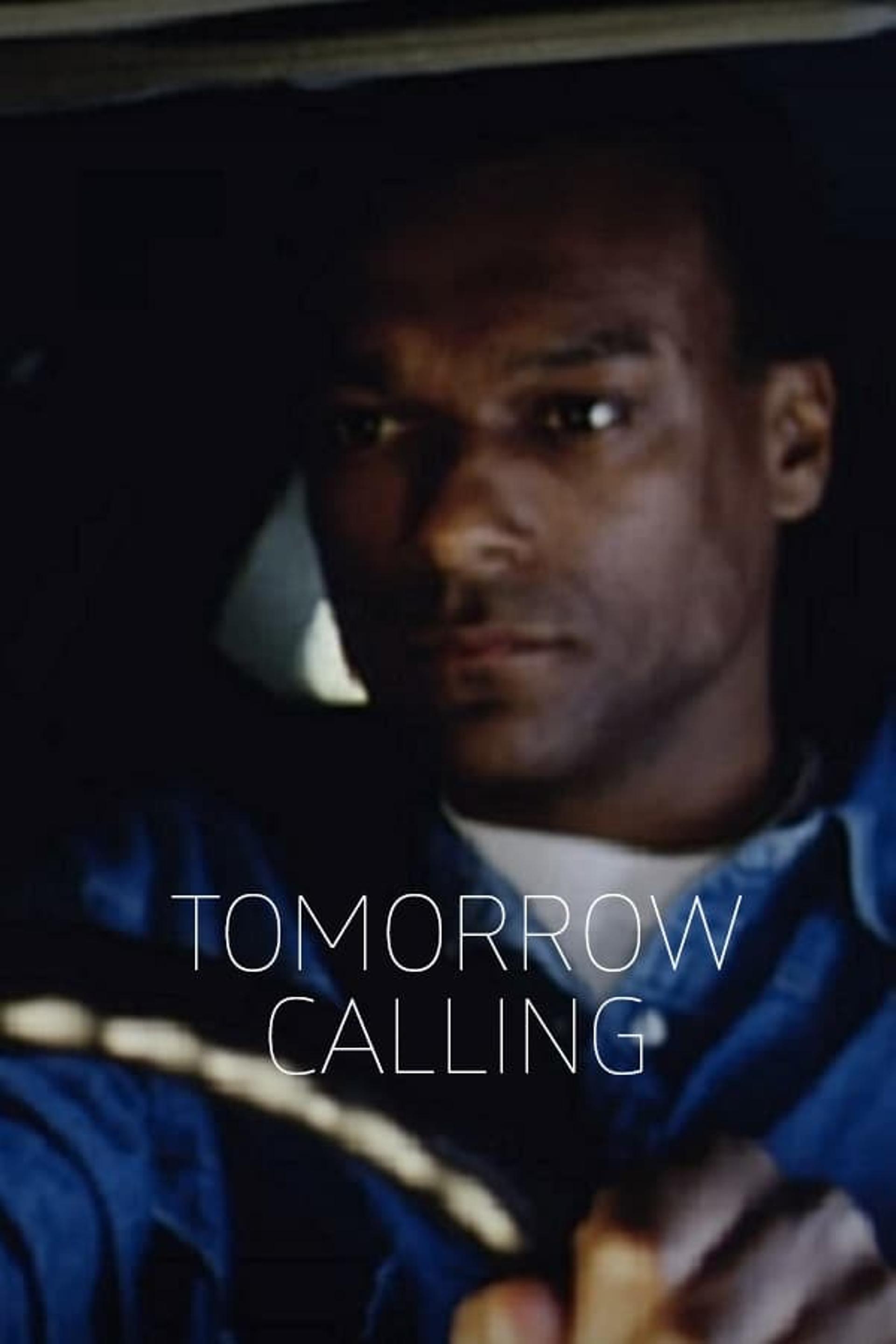 Tomorrow Calling