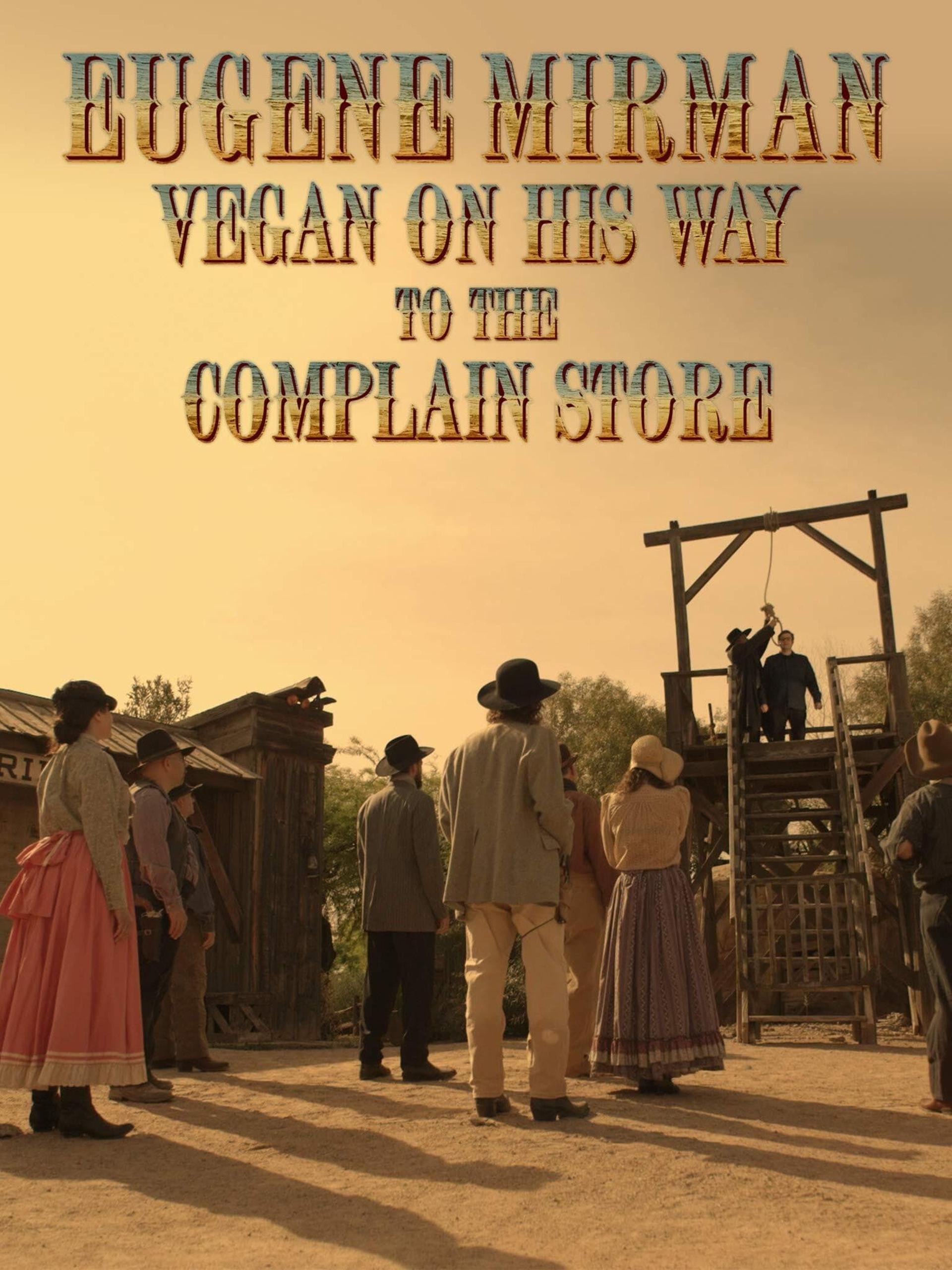 Eugene Mirman: Vegan on His Way to the Complain Store