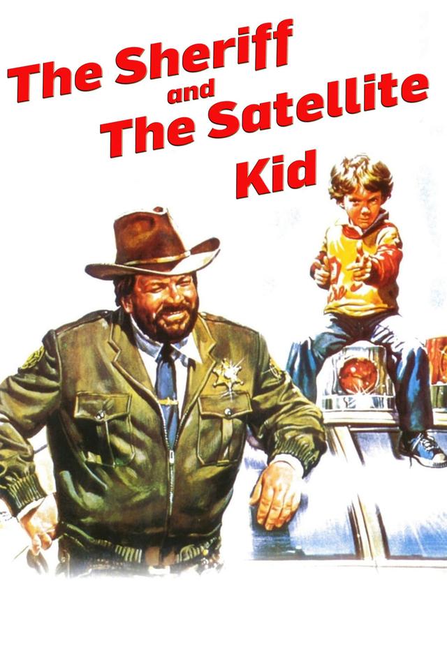 The Sheriff and the Satellite Kid