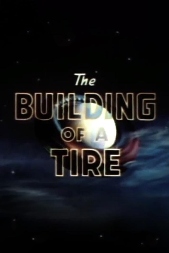 The Building of a Tire