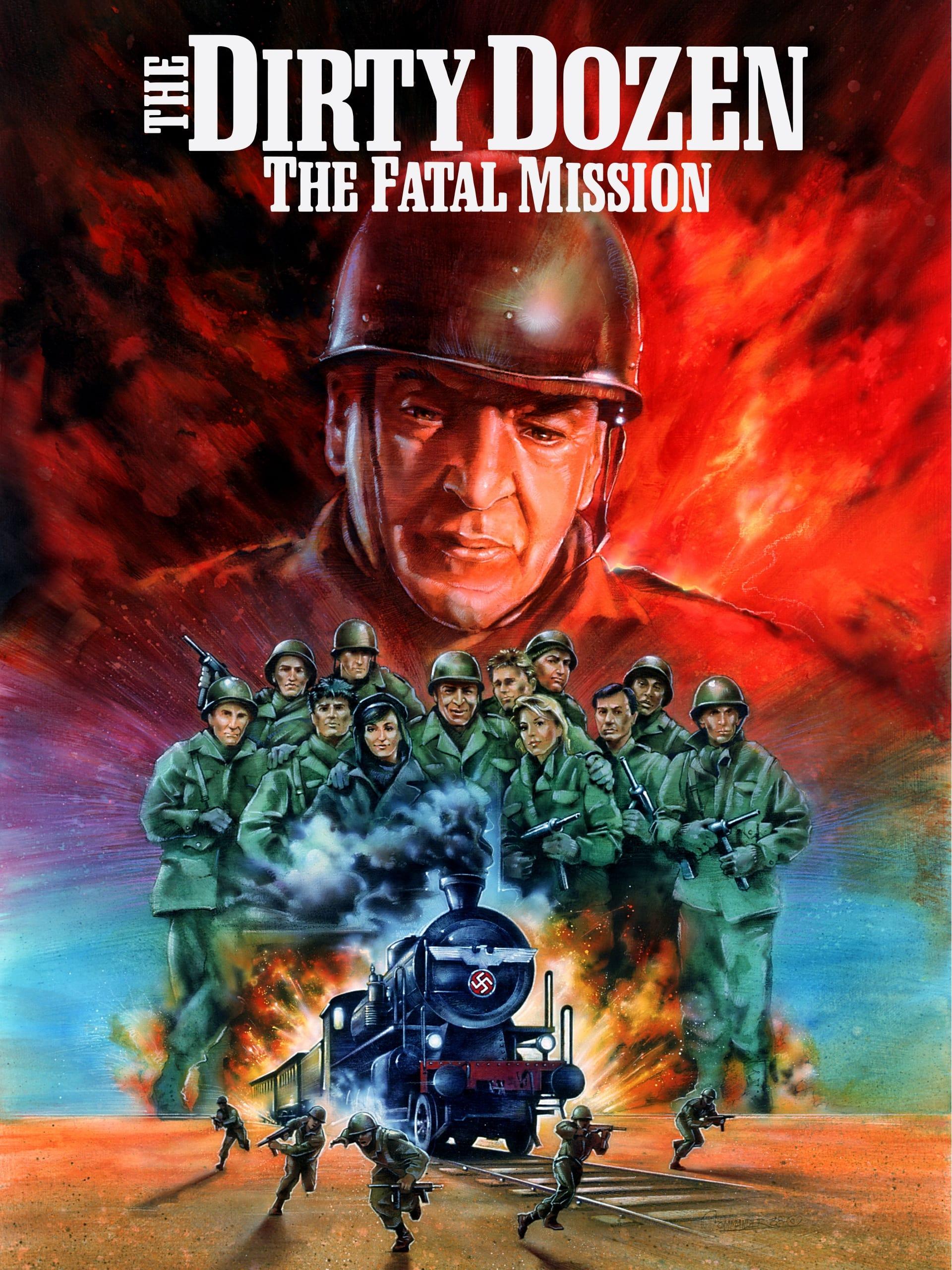 The Dirty Dozen: The Fatal Mission