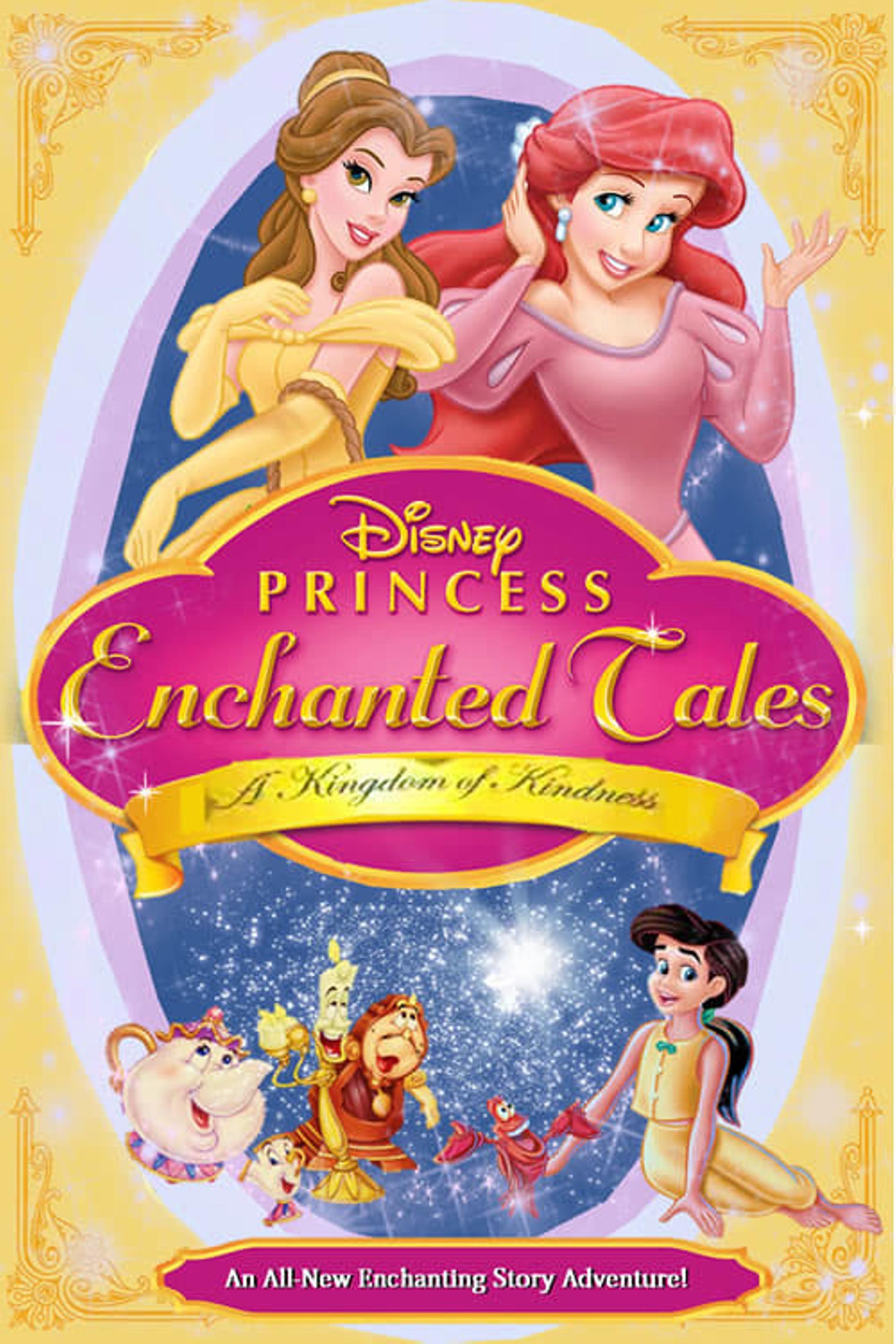 Princess Enchanted Tales - A Kingdom of Kindness