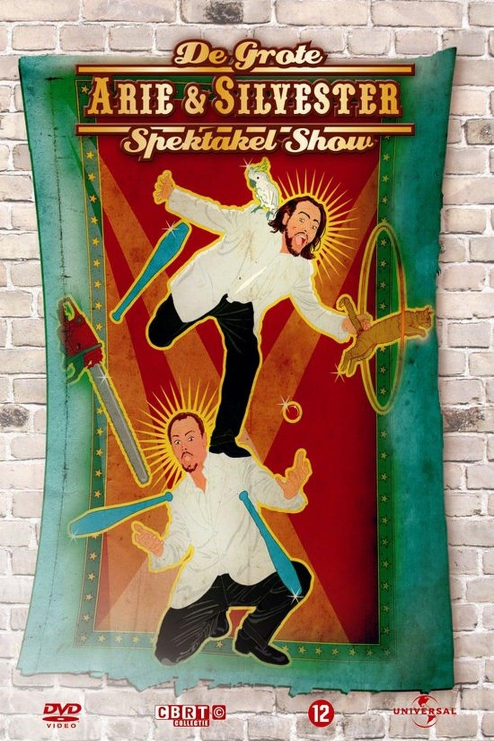 Arie & Silvester - The big spectacle show