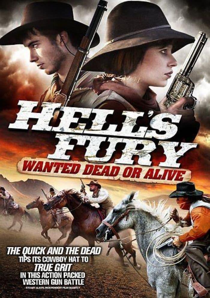 Hell's Fury: Wanted Dead or Alive