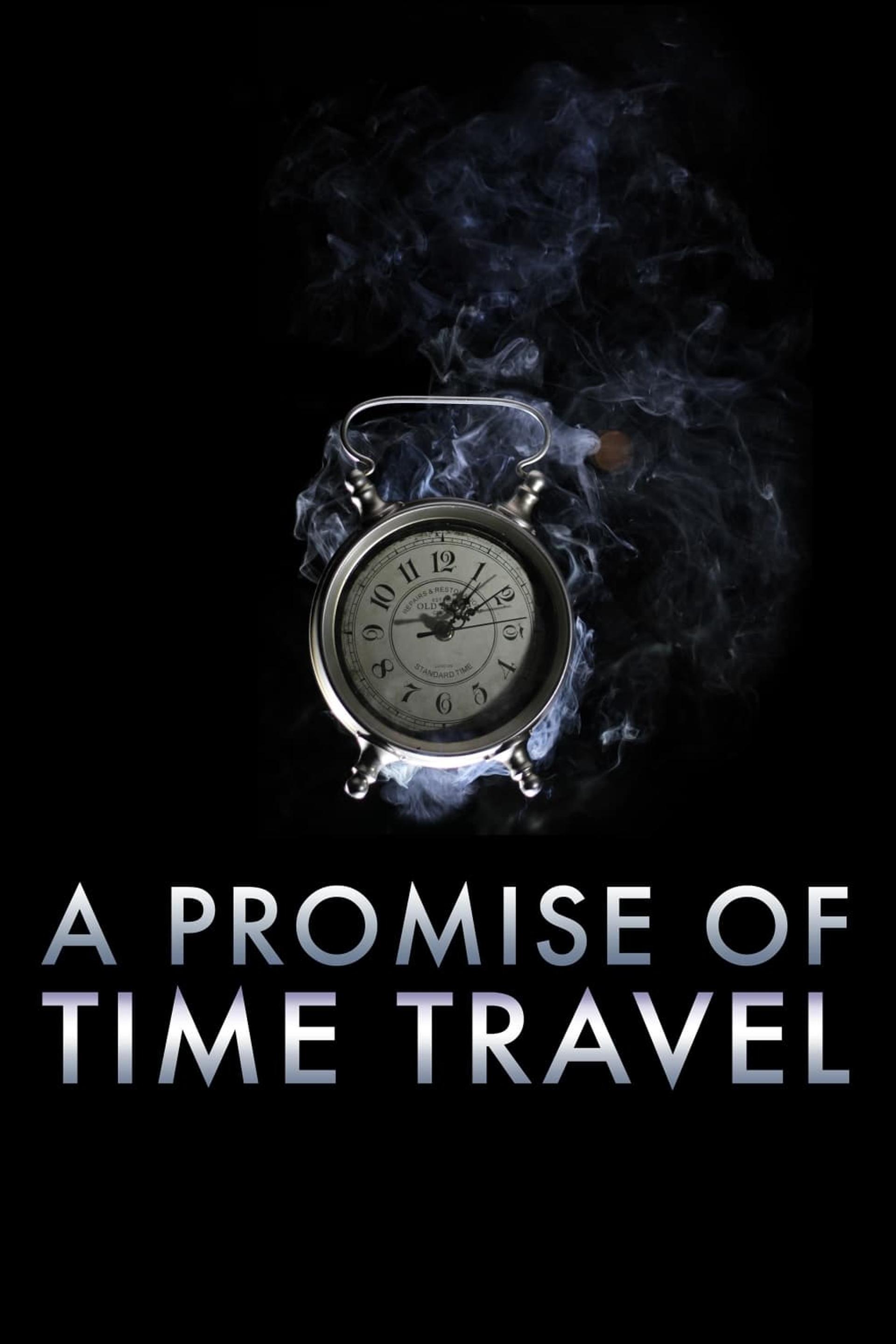 A Promise of Time Travel