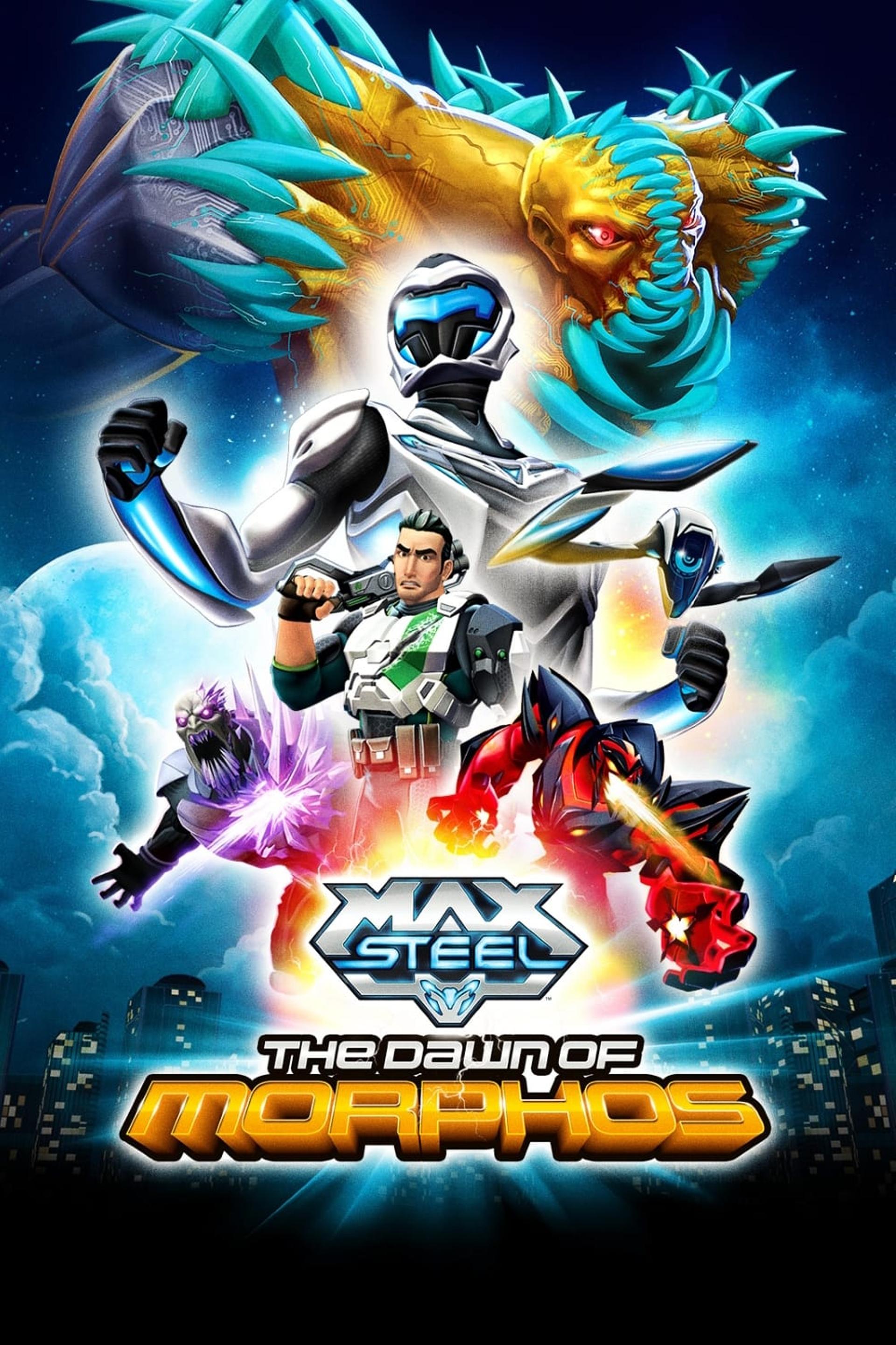 Max Steel: The Dawn of Morphos