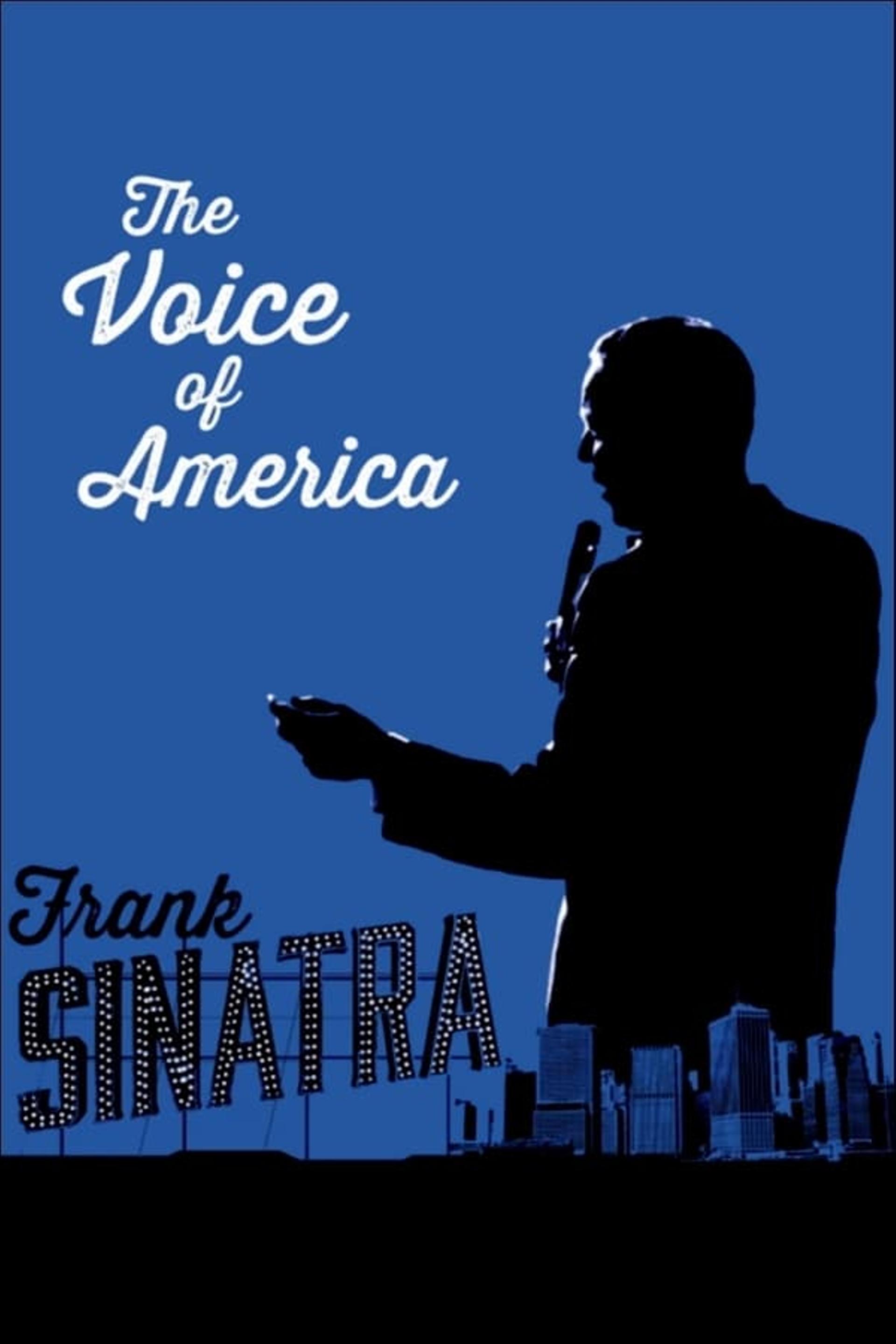 Frank Sinatra: The Voice of America