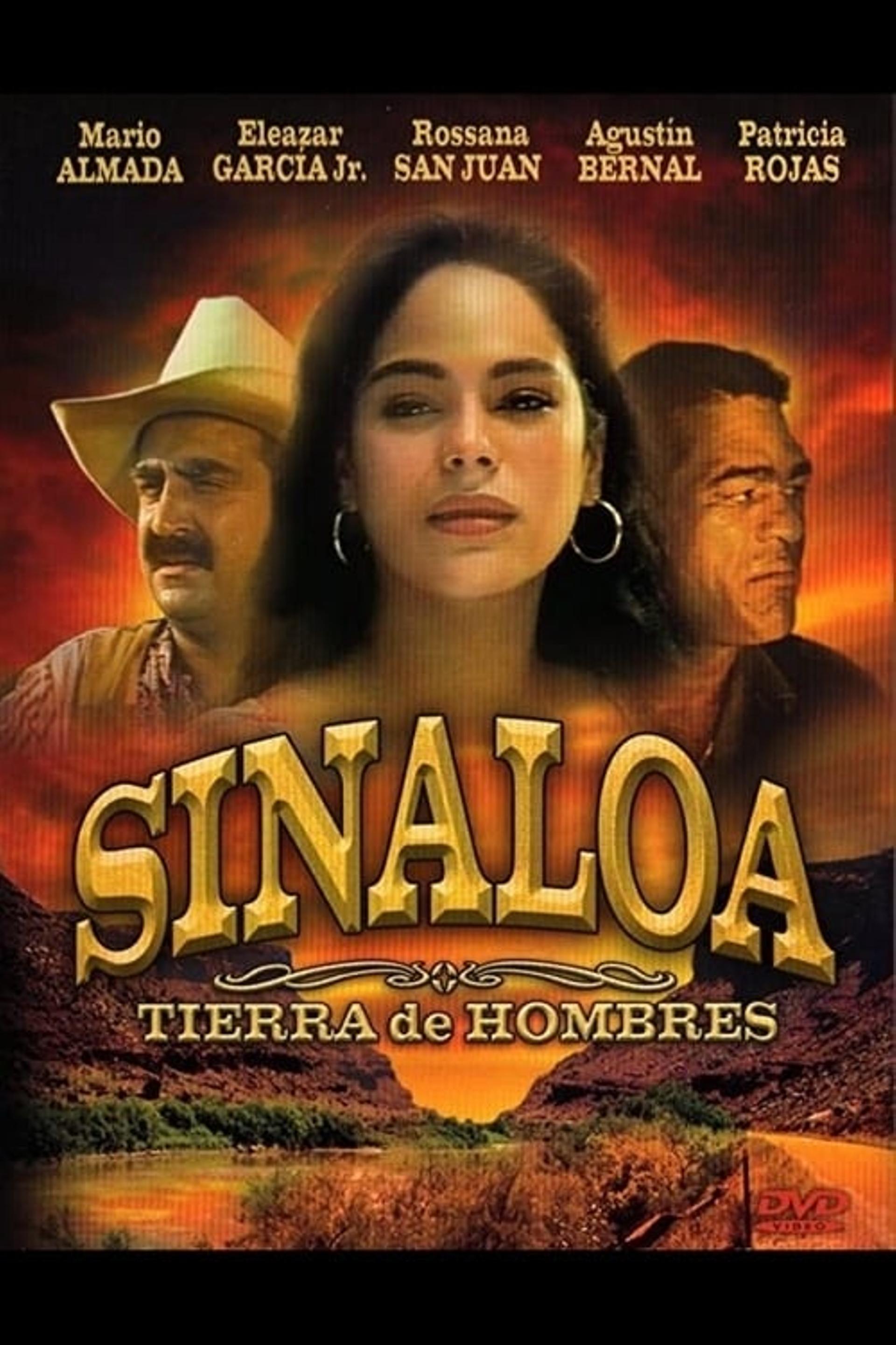 Sinaloa, tierra de hombres