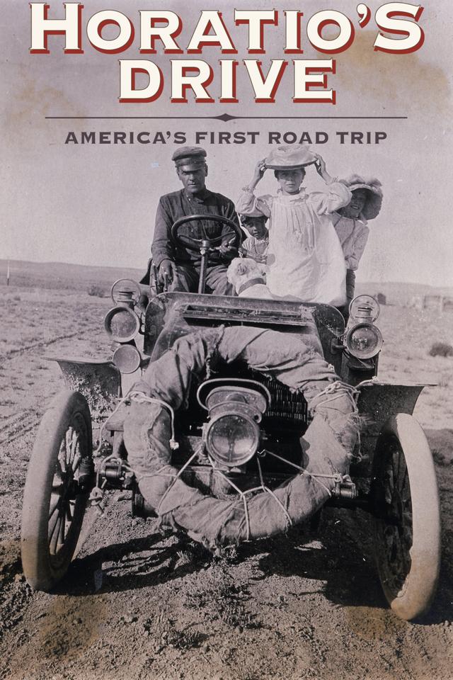 Horatio's Drive: America's First Road Trip