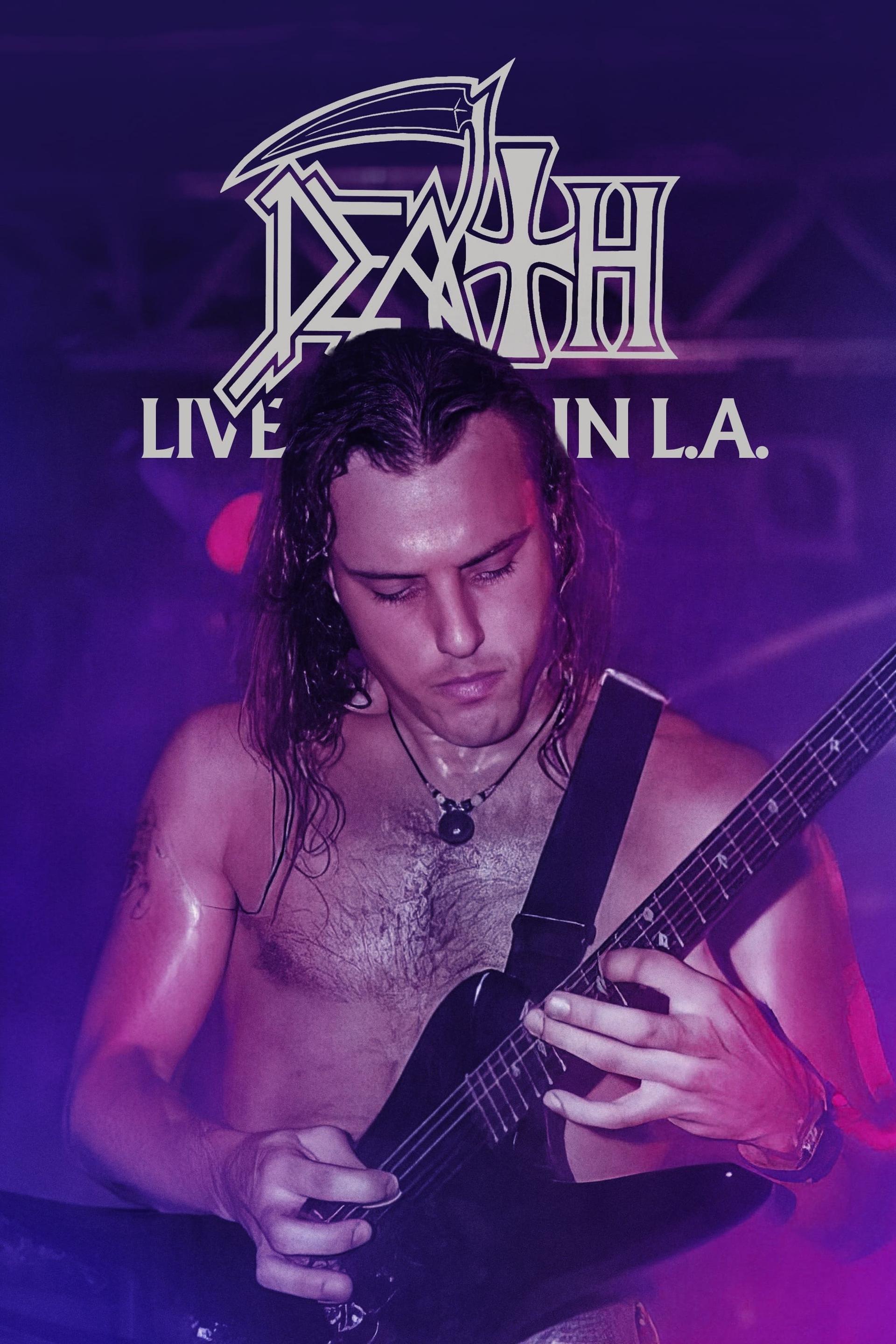 Death: Live in LA