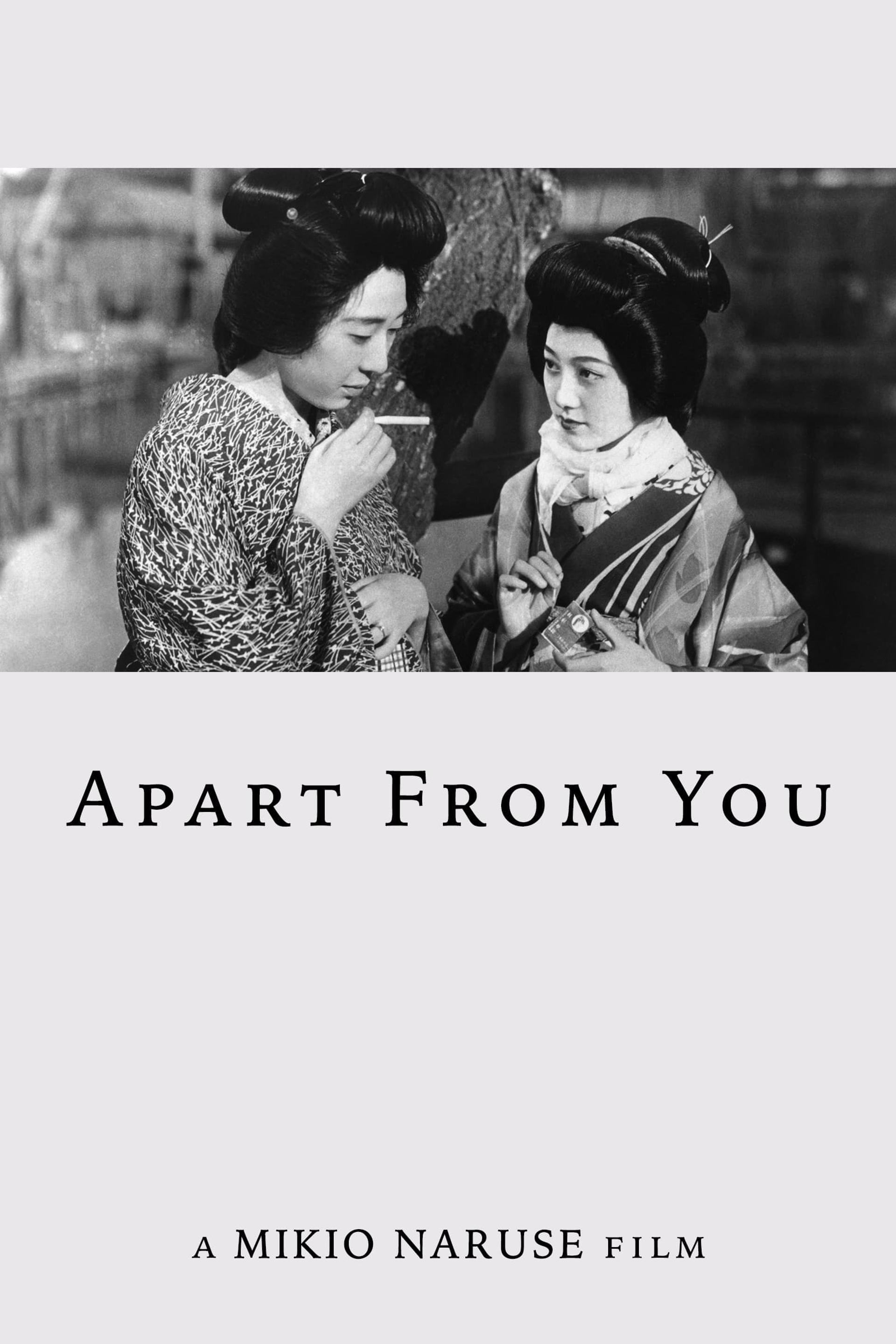 Apart from You