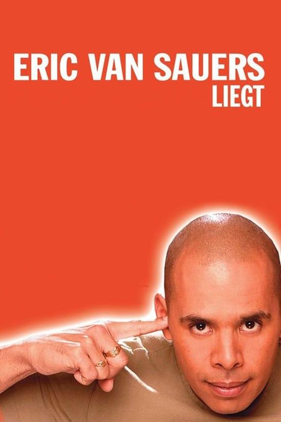 Eric van Sauers: Liegt