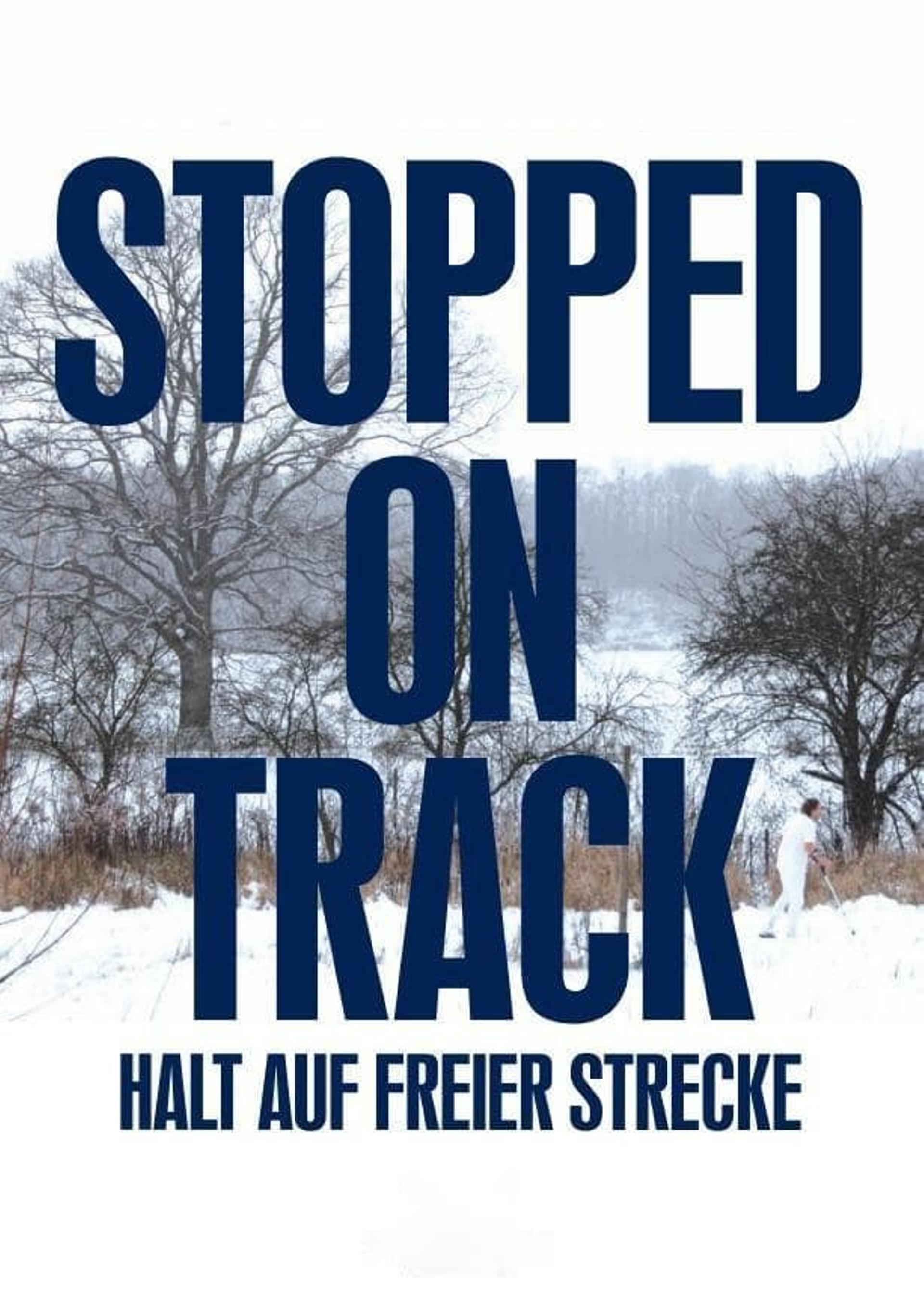 Stopped on Track