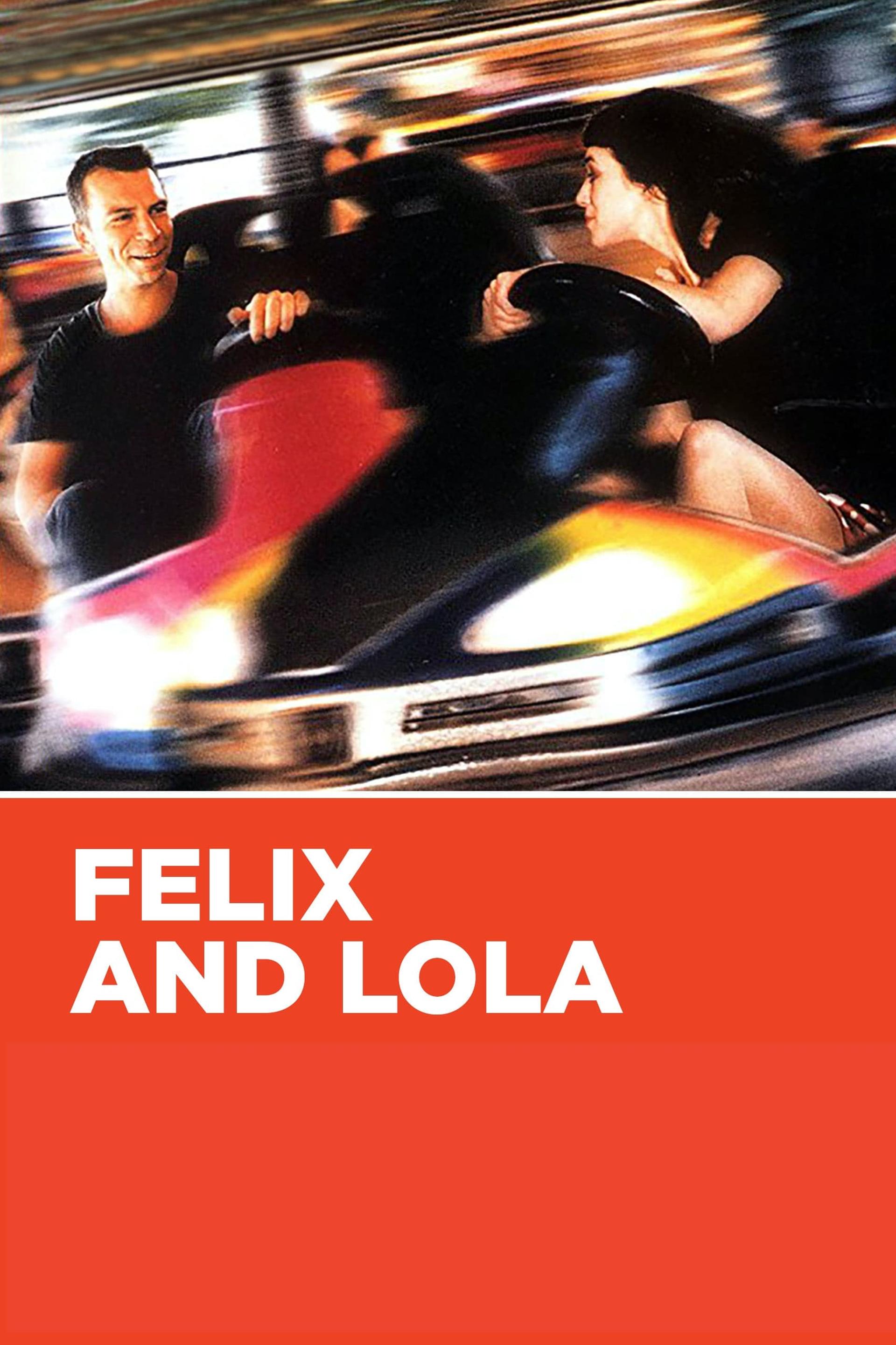 Felix and Lola