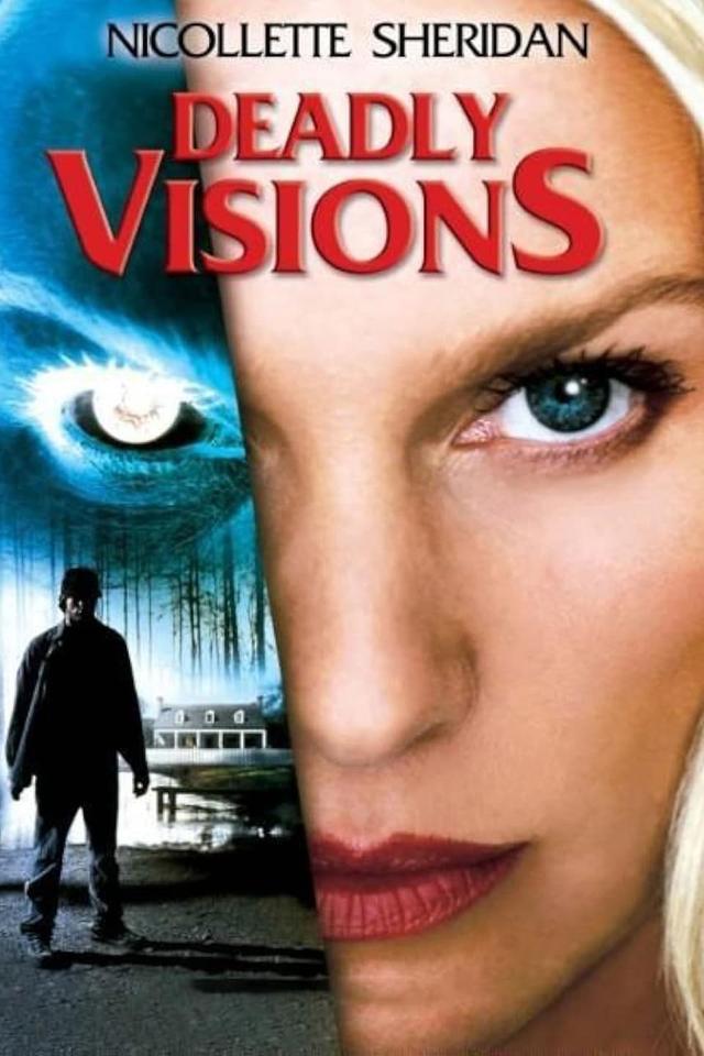 Deadly Visions