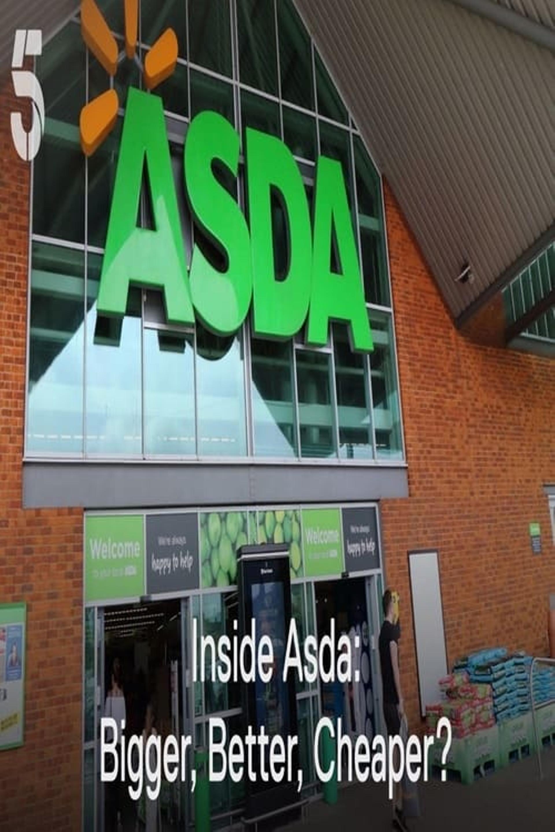 Inside Asda: Bigger, Better, Cheaper?