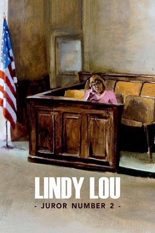 Lindy Lou, Juror Number 2