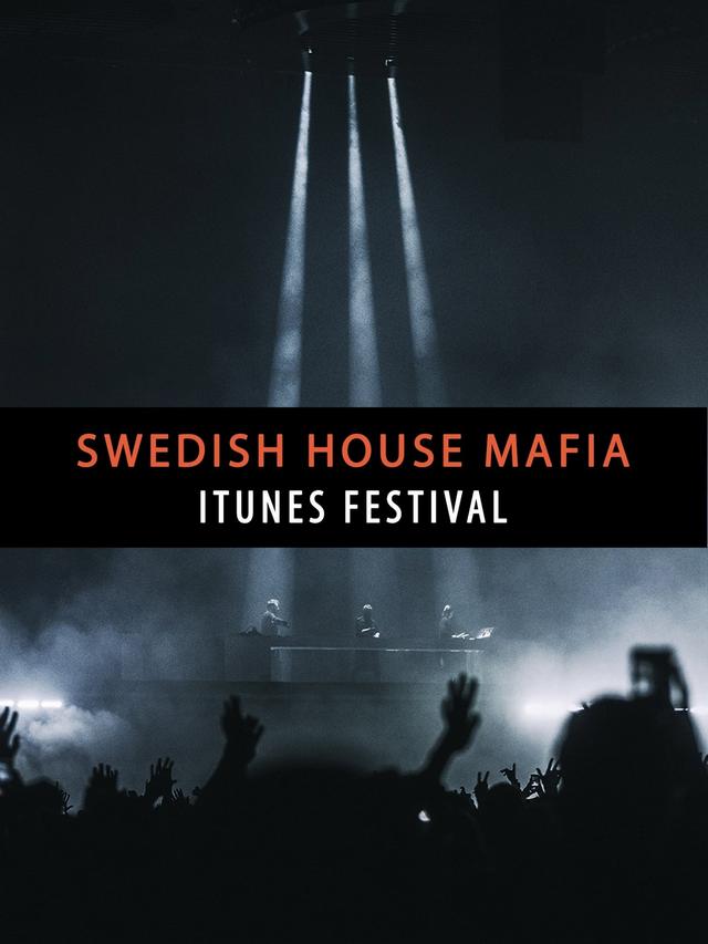 Swedish House Mafia - Live at iTunes Festival