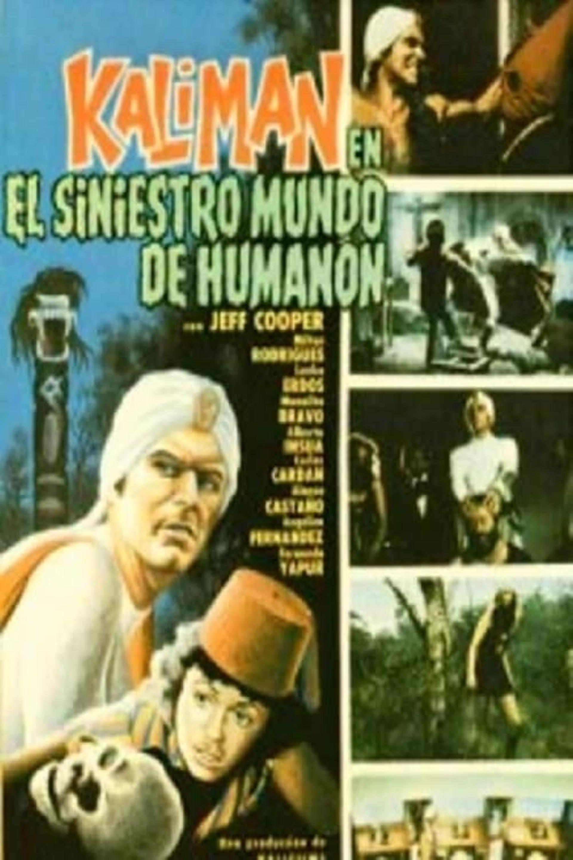 Kalimán in the Sinister World of Humanón