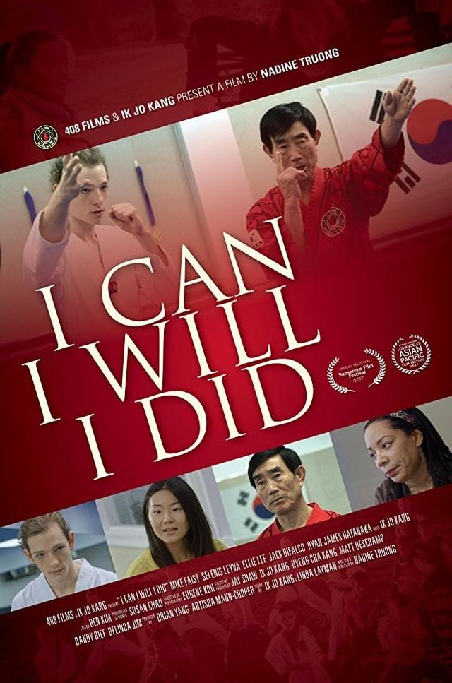 I Can I Will I Did