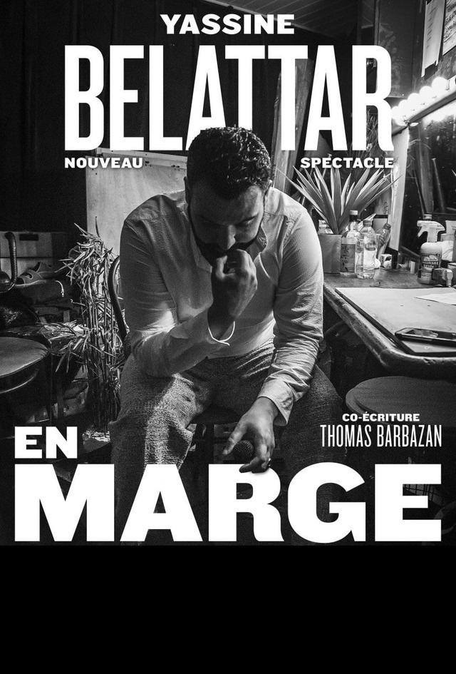 Yassine Bellatar : En Marge