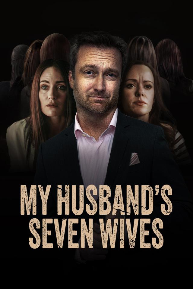 My Husband's Seven Wives