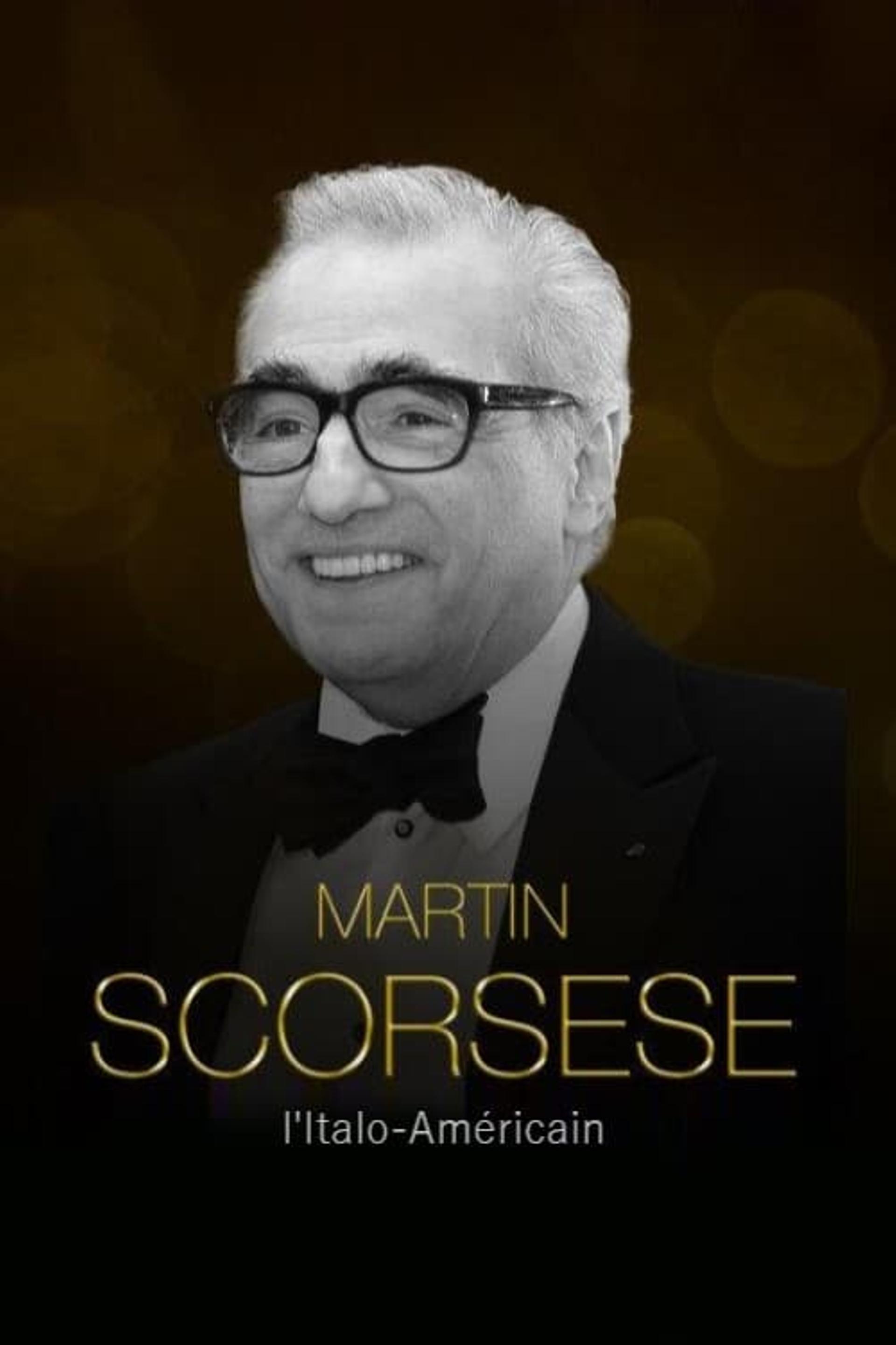 Martin Scorsese, l'Italo-Américain