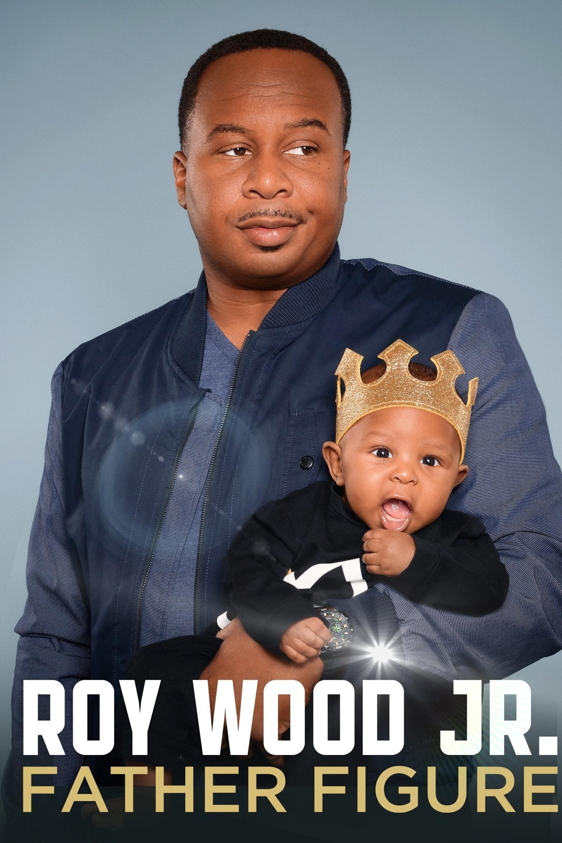 Roy Wood Jr.: Father Figure