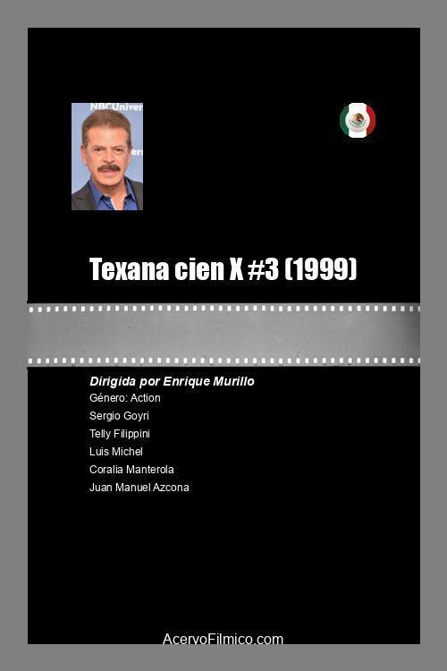 Texana cien X #3