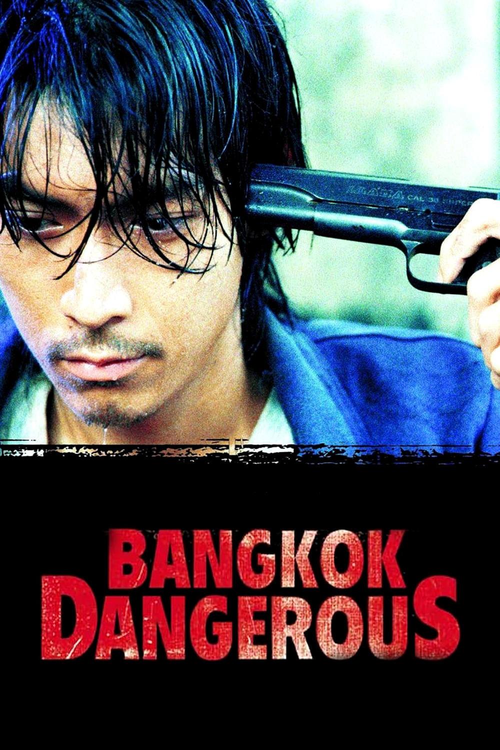 Bangkok Dangerous