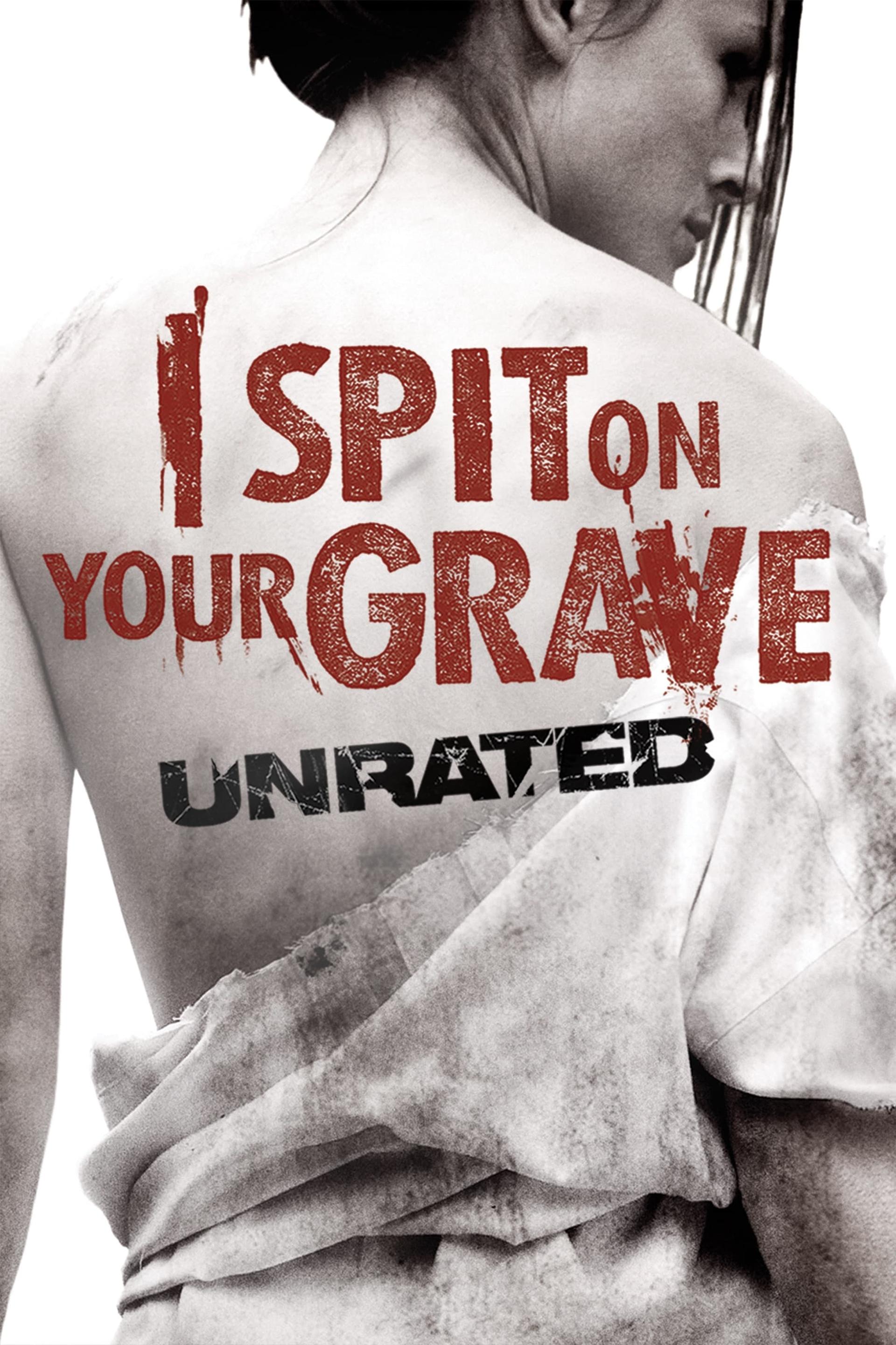 I Spit on Your Grave