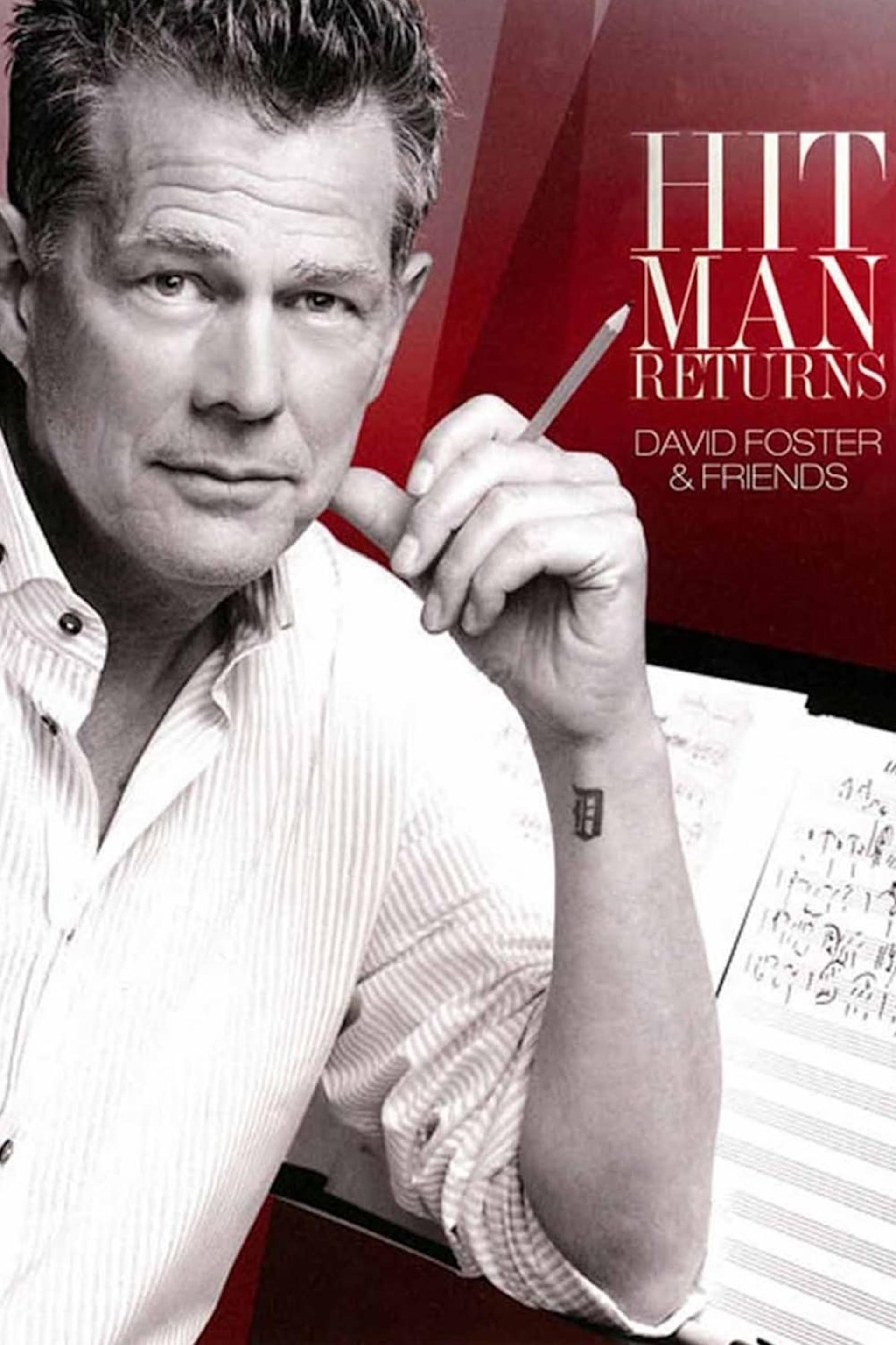 Hit Man Returns - David Foster & Friends