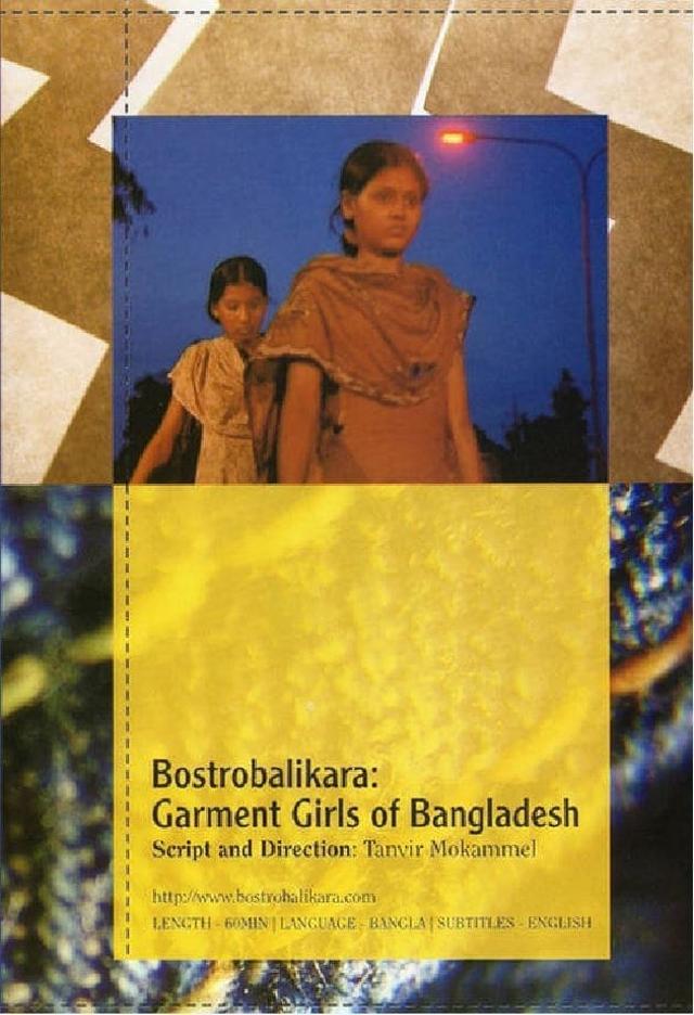 Bostrobalikara: Garment Girls of Bangladesh