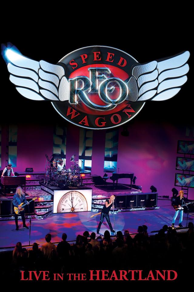 REO Speedwagon: Live in the Heartland