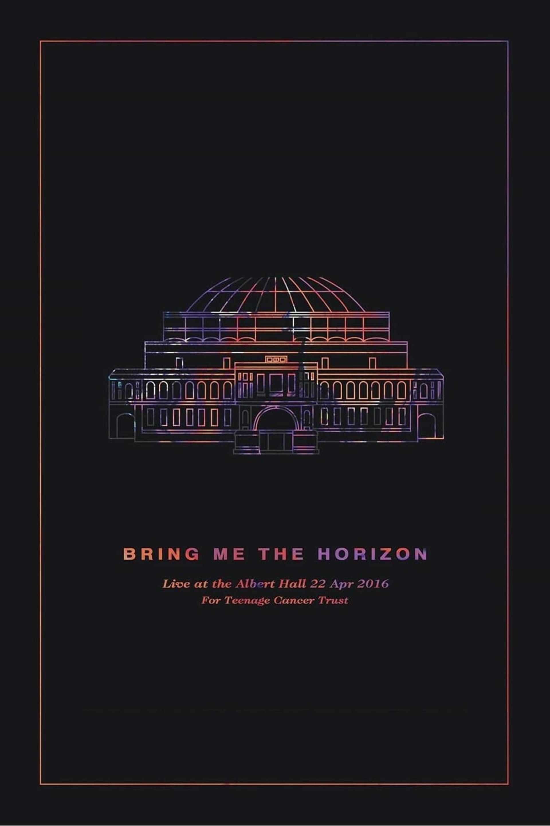 Bring Me the Horizon: Live at the Royal Albert Hall