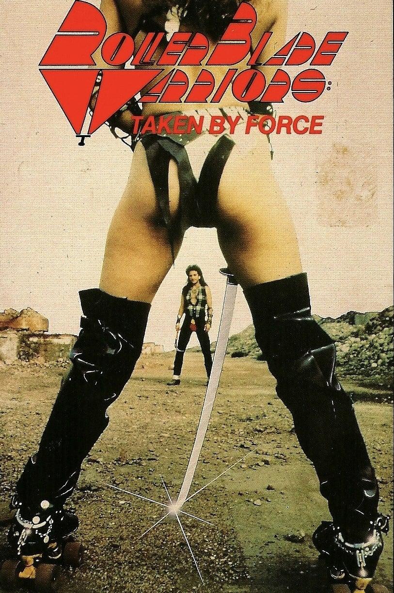 Roller Blade Warriors: Taken by Force