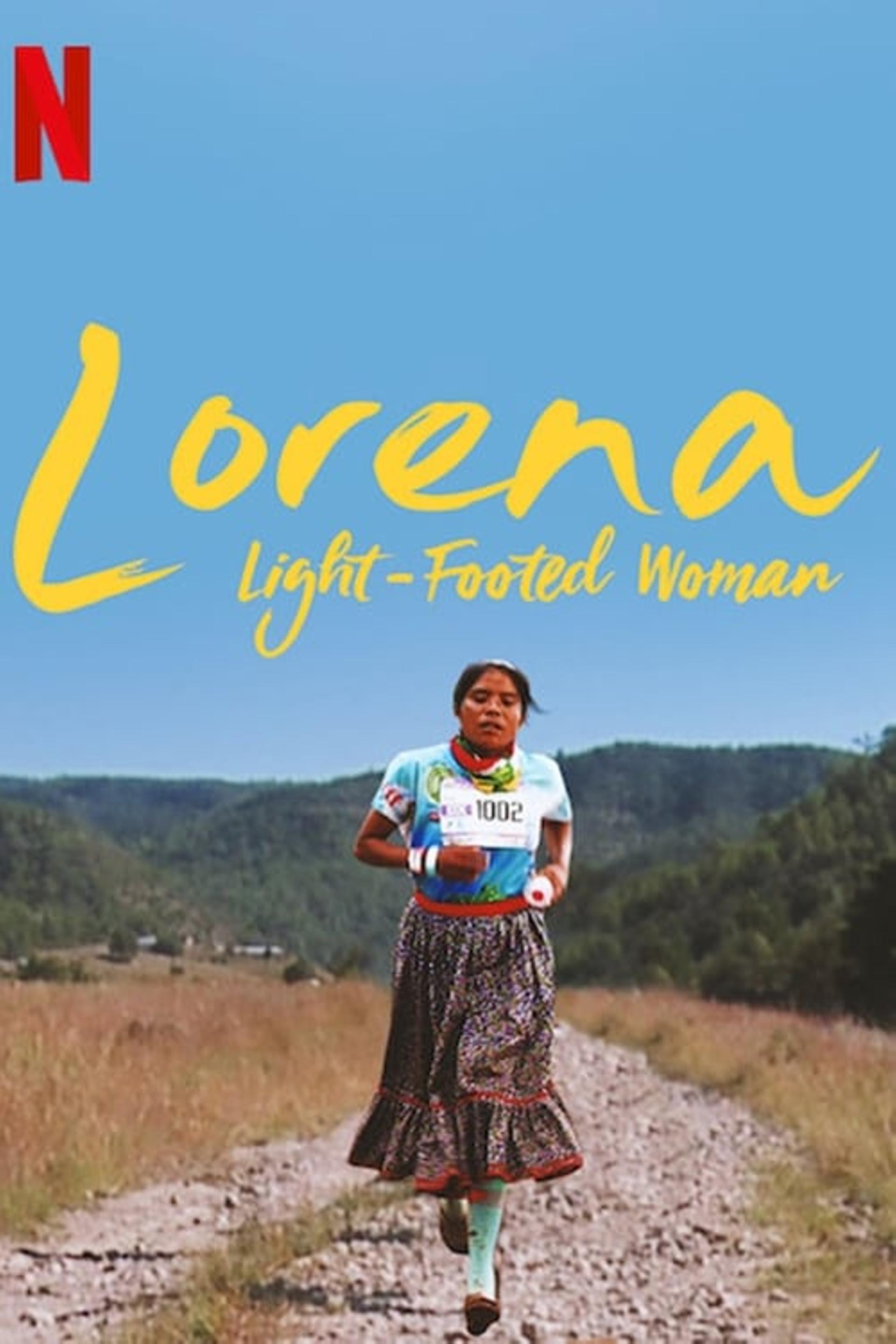 Lorena: Light-Footed Woman