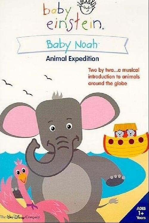 Baby Einstein: Baby Noah - Animal Expedition