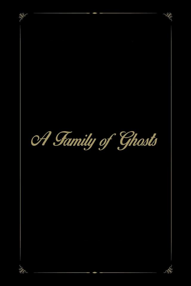 A Family of Ghosts