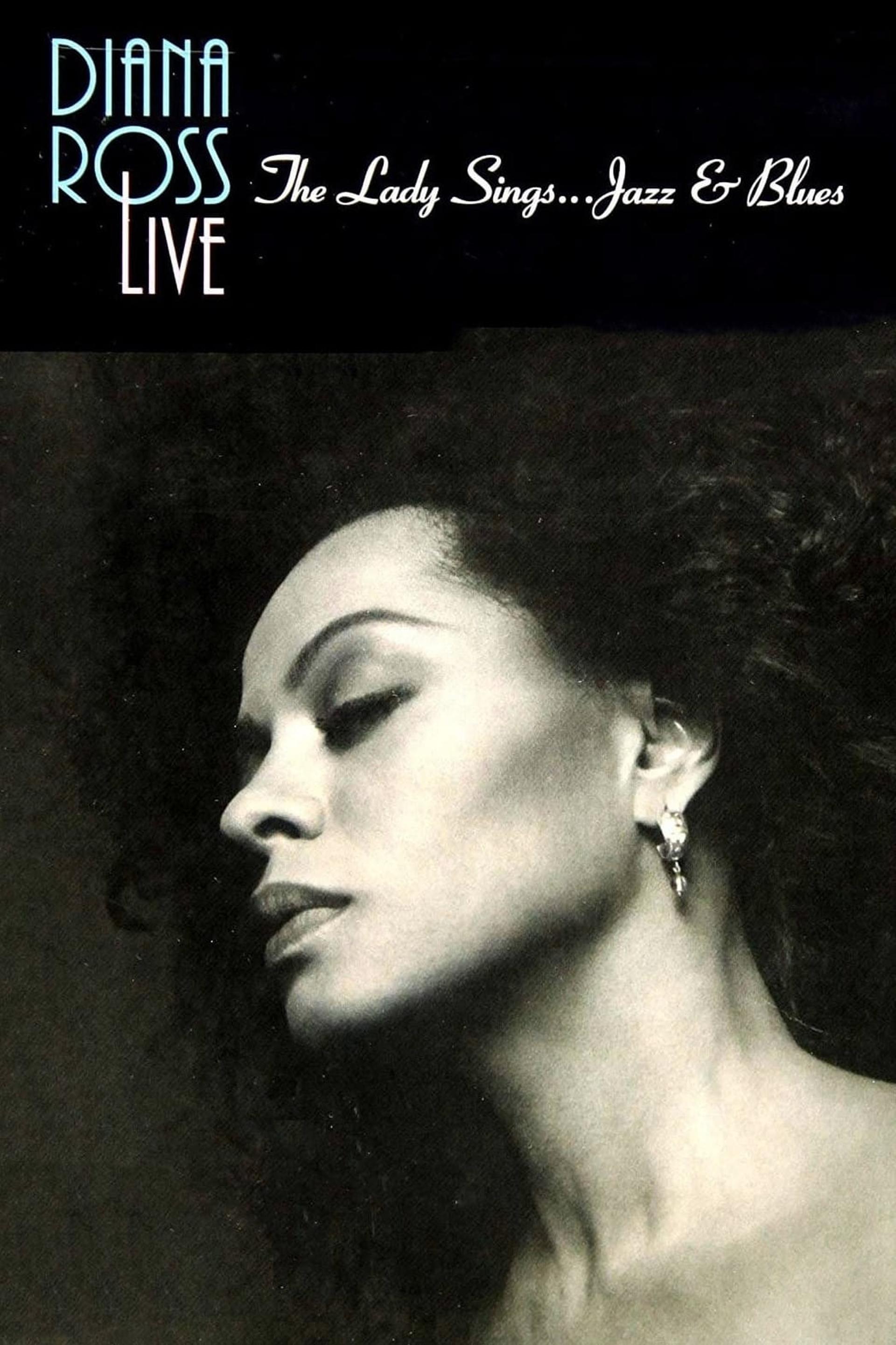 Diana Ross: The Lady Sings Jazz and Blues