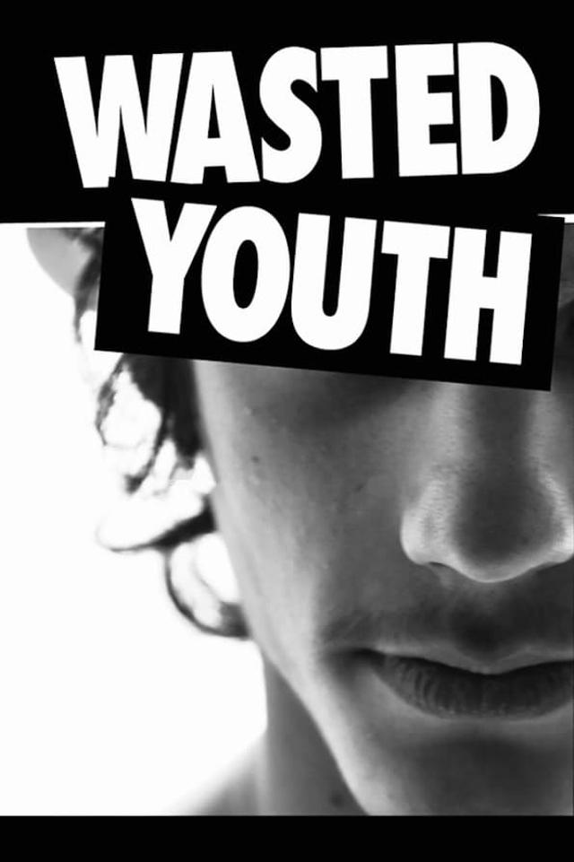 Wasted Youth